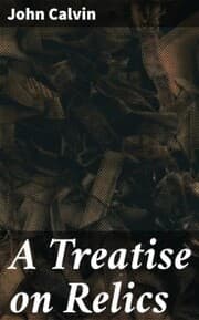 Cover von A Treatise on Relics
