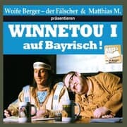 Cover von Winnetou I auf bayrisch