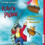 Cover von Käpt'n Pillow - Geschichten vom fliegenden Piratenschiff