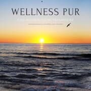 Cover von Wellness pur: Entspannungsmusik für Körper, Geist und Seele