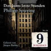 Cover von Don Juans letzte Stunden - Rosenhaus 9 - Nr.4
