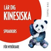 Cover von Lär dig kinesiska (språkkurs för nybörjare)