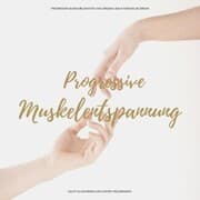 Cover von Progressive Muskelentspannung / Progressive Muskelrelaxation