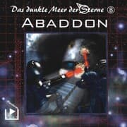 Cover von Das dunkle Meer der Sterne 8 - Abaddon