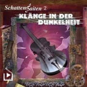 Cover von Schattensaiten 2 - Klänge in der Dunkelheit