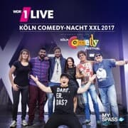 Cover von 1Live Köln Comedy Nacht XXL 2017