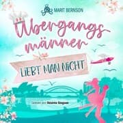 Cover von Übergangsmänner liebt man nicht