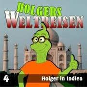 Cover von Folge 4: Holger in Indien