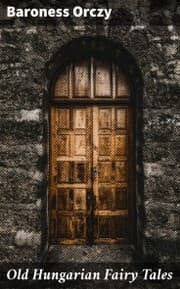 Cover von Old Hungarian Fairy Tales