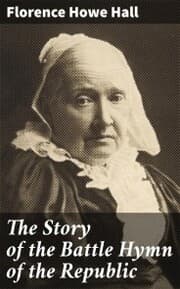 Cover von The Story of the Battle Hymn of the Republic