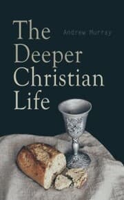 Cover von The Deeper Christian Life