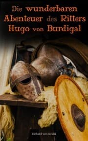 Cover von Die wunderbaren Abenteuer des Ritters Hugo von Burdigal