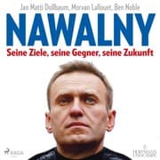 Cover von Nawalny. Seine Ziele, seine Gegner, seine Zukunft