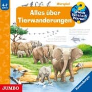 Cover von Alles über Tierwanderungen [Wieso? Weshalb? Warum? Folge 37]
