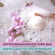 Cover von Entspannungsmusik fürs Bad