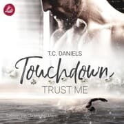 Cover von Touchdown. Trust Me