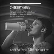 Cover von Sporthypnose: Mentaltraining & moderne Hypnotherapie für Hobby- und Profisportler