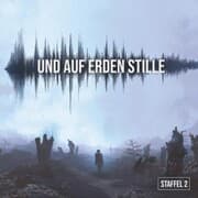 Cover von Und auf Erden Stille - Staffel 2