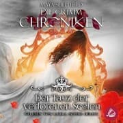 Cover von Die Grimm Chroniken 6 - Der Tanz der verlorenen Seelen