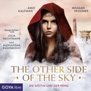 Cover von The other side of the sky. Die Göttin und der Prinz [Band 1 (Ungekürzt)]