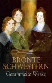 Cover von Brontë Schwestern - Gesammelte Werke