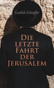 Cover von Die letzte Fahrt der Jerusalem