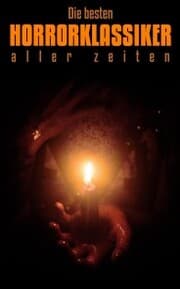 Cover von Die besten Horrorklassiker aller zeiten