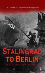 Cover von Stalingrad to Berlin: The German Defeat in the East