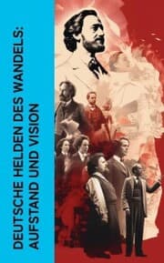 Cover von Deutsche Helden des Wandels: Aufstand und Vision