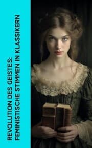 Cover von Revolution des Geistes: Feministische Stimmen in Klassikern