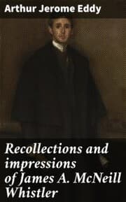 Cover von Recollections and impressions of James A. McNeill Whistler