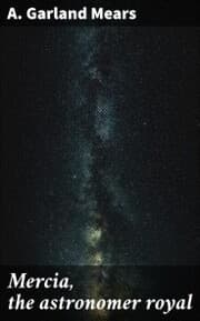 Cover von Mercia, the astronomer royal