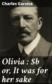 Cover von Olivia : or, It was for her sake