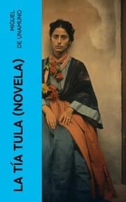 Cover von La Tía Tula (Novela)