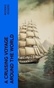 Cover von A Cruising Voyage Around the World
