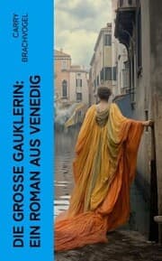 Cover von Die große Gauklerin: Ein Roman aus Venedig