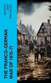 Cover von The Franco-German War of 1870-71