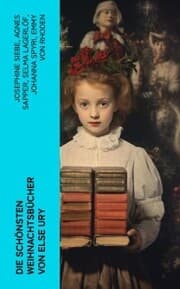 Cover von Die schönsten Weihnachtsbücher von Else Ury