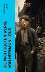 Cover von Die wichtigsten Werke von Hermann Löns