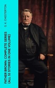 Cover von Father Brown: Complete Series (All 53 Stories in One Volume)
