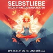 Cover von Selbstliebe: Meditation zum Einschlafen