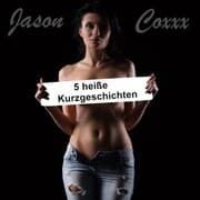 Cover von 5 heiße Kurzgeschichten