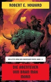 Cover von Die Abenteuer von Bran Mak Morn