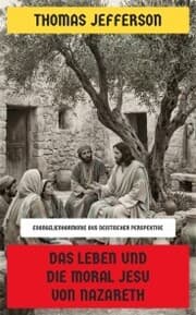 Cover von Das Leben und die Moral Jesu von Nazareth