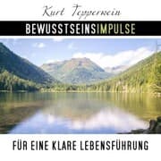 Cover von Bewusstseinsimpulse für die klare Lebensführung