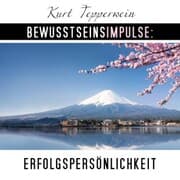 Cover von Bewusstseinsimpulse: Erfolgspersönlichkeit
