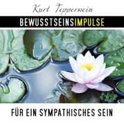 Cover von Bewusstseinsimpulse für ein sympathisches Sein