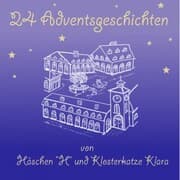 Cover von Adventsgeschichten von Häschen H und Klosterkatze Klara