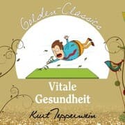 Cover von Vitale Gesundheit - Golden Classics