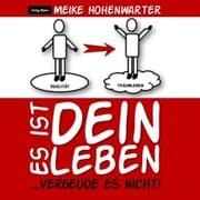 Cover von Es ist dein Leben...